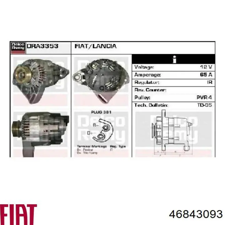 Alternator 46843093 Fiat/Alfa/Lancia