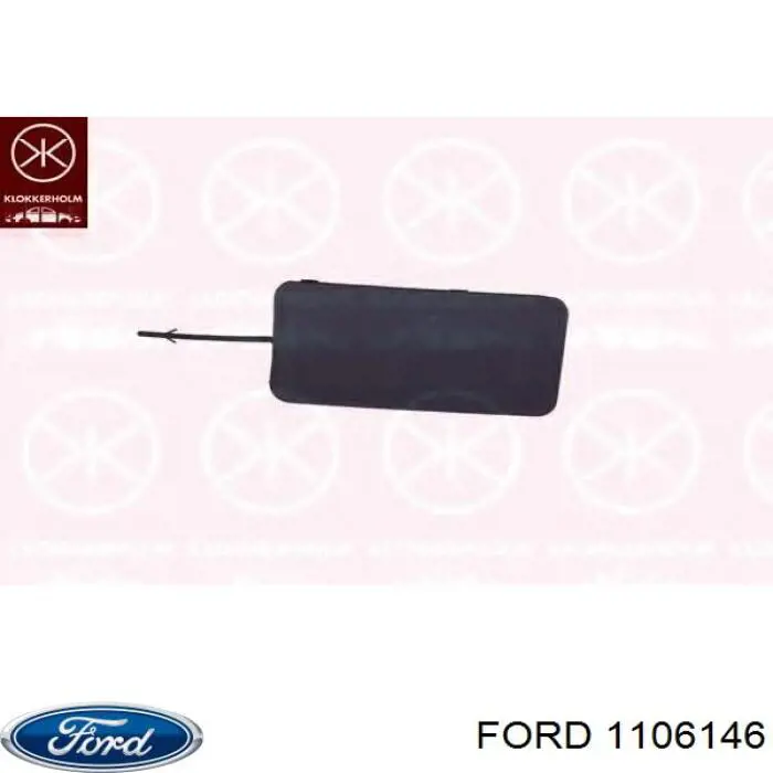 1106146 Ford Zaślepka haku holowniczego zderzaka przednia