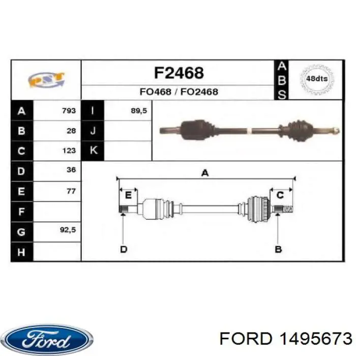 1495673 Ford Półoś napędowa przednia lewa