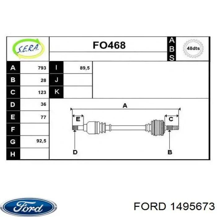 Półoś napędowa przednia lewa Ford 1495673 cena, od 103,86 USD