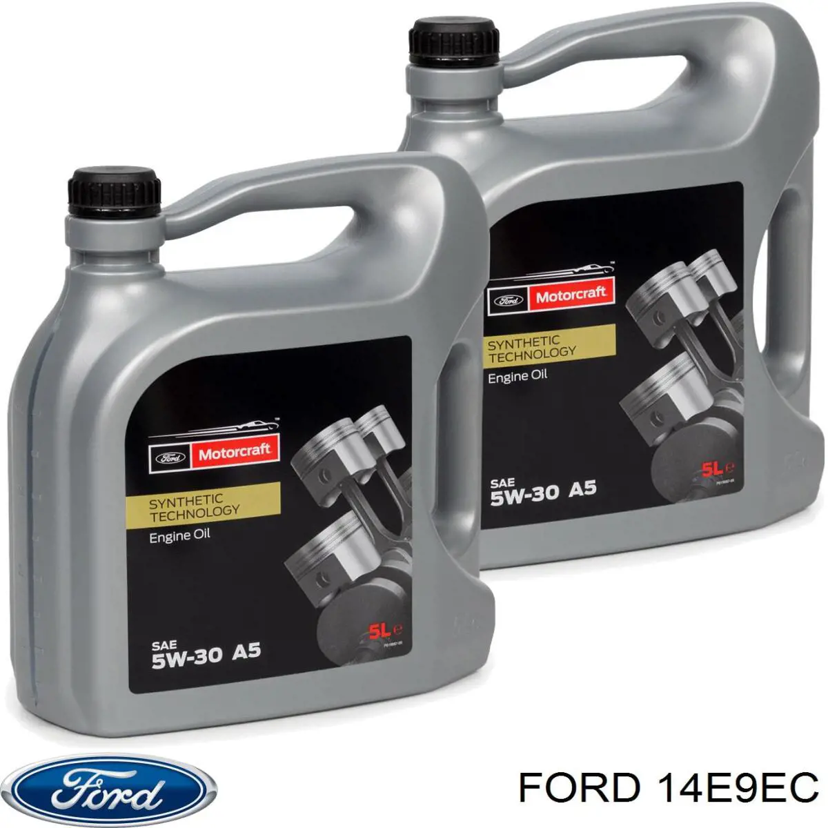 14E9EC Ford Olej do silnika