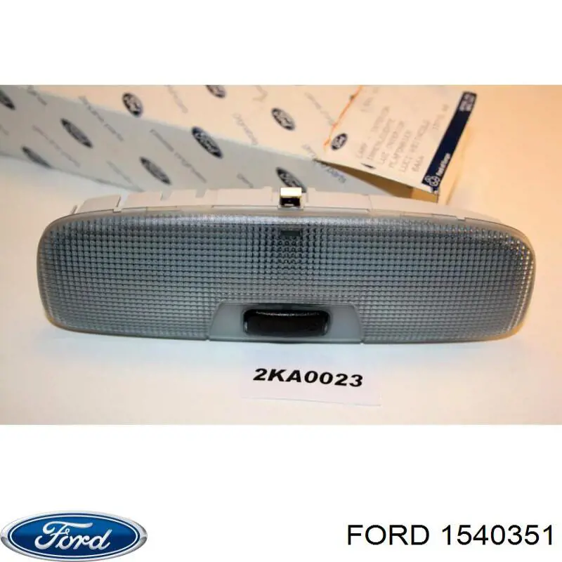 1540351 Ford Lampka oświetlenia kabiny