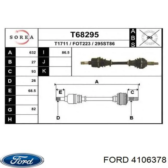 4106378 Ford półoś napędowa przednia lewa