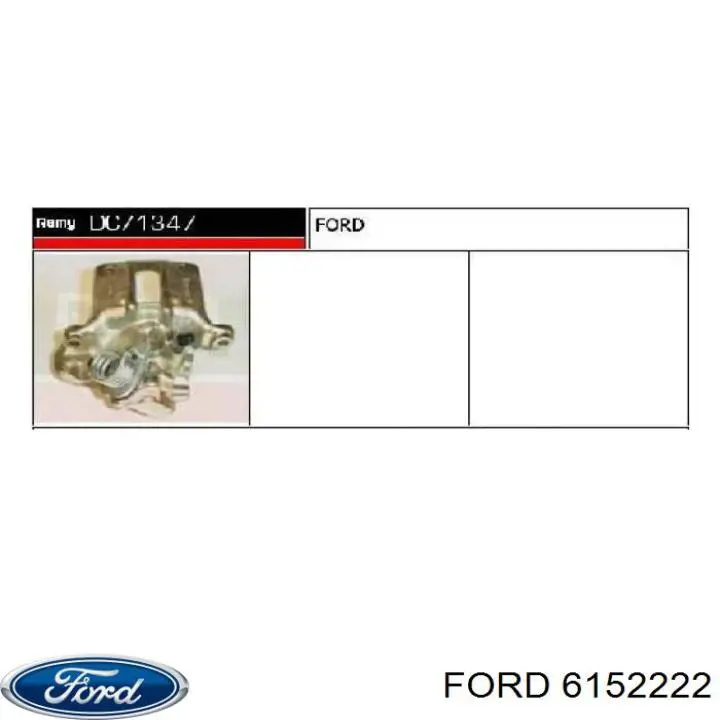 Zacisk hamulcowy tylny prawy Ford 6152222 cena, od 95,53 USD