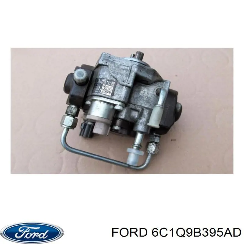 6C1Q9B395AD Ford Pompa wtryskowa wysokiego ciśnienia