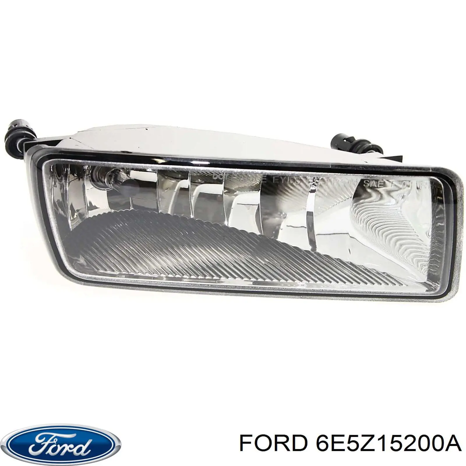 6E5Z15200A Ford Lampa przeciwmgielna lewa/prawa