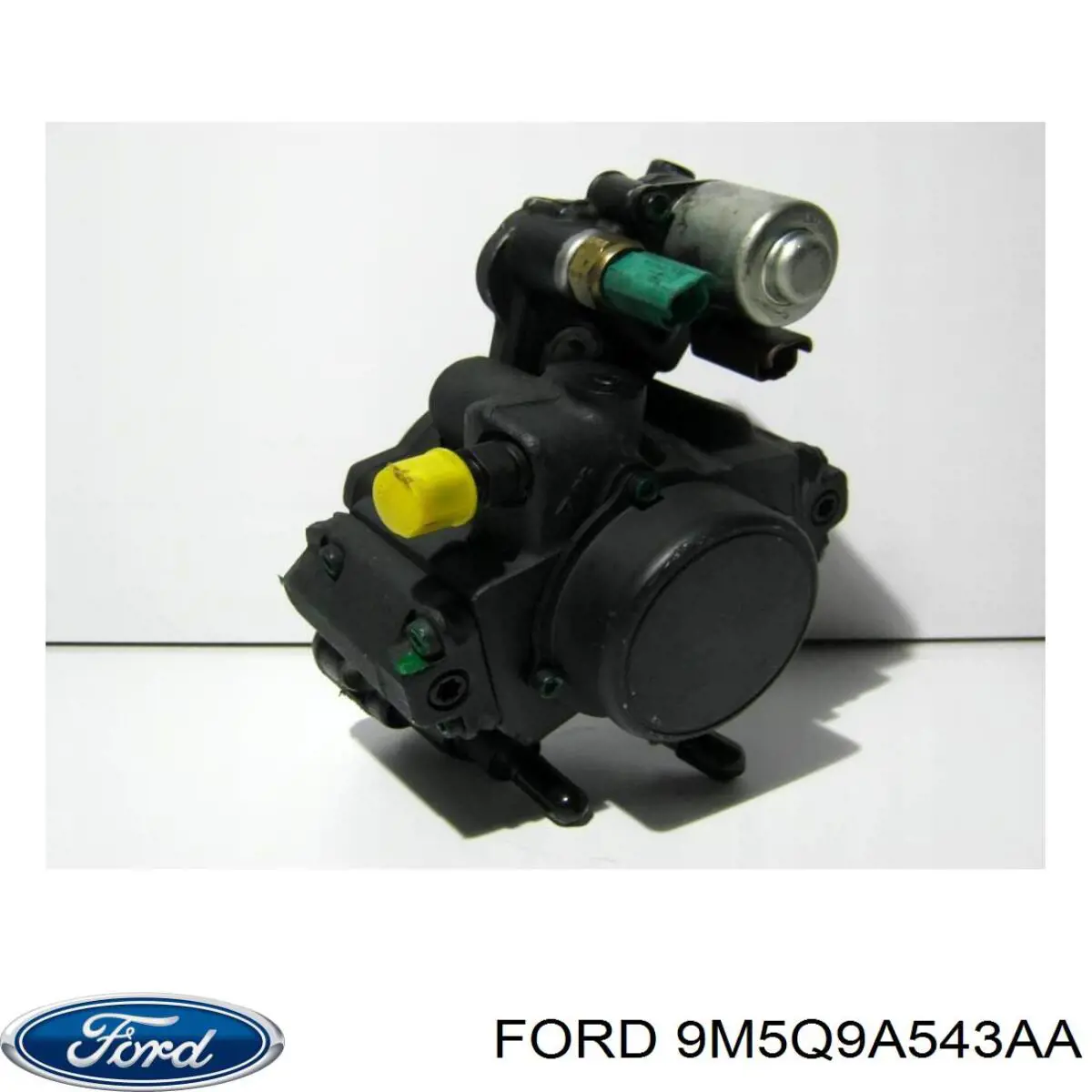 Do koszyka 9M5Q9A543AA Ford Pompa wtryskowa wysokiego ciśnienia