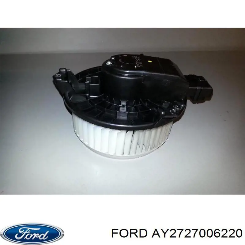 AY2727006220 Ford Silniczek wentylatora nagrzewnicy (ogrzewacza wnętrza)