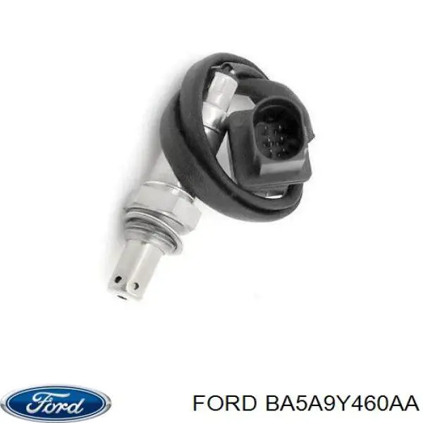 BA5A9Y460AA Ford Sonda lambda czujnik tlenu przed katalizatorem lewy