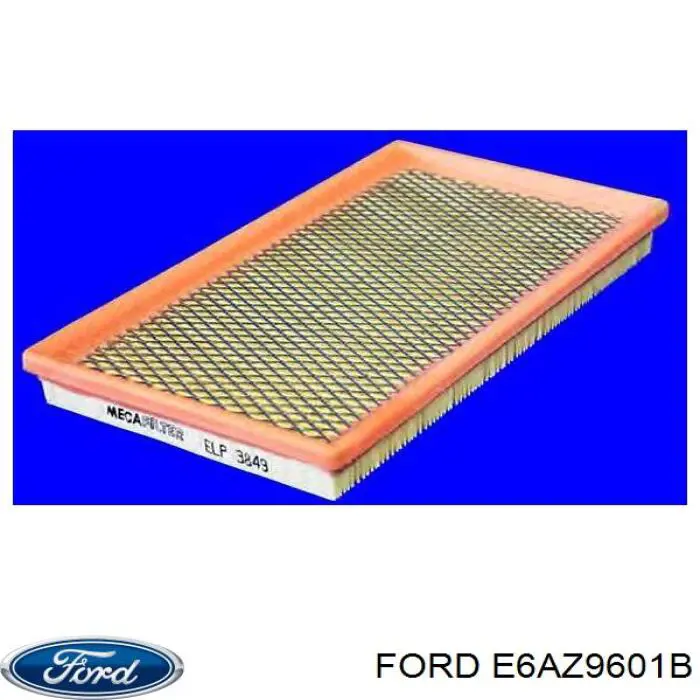 Filtr powietrza Ford E6AZ9601B cena, od 17,09 USD