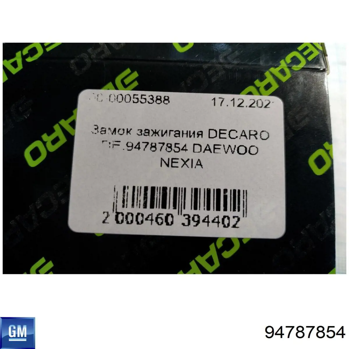 Do koszyka 94787854 General Motors Wkładka stacyjki zapłonowej