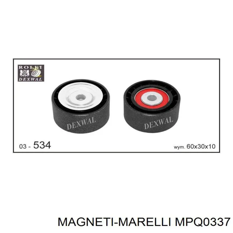 Rolka prowadząca, kierunkowa paska napędowego Magneti Marelli MPQ0337 cena, od 22,32 USD