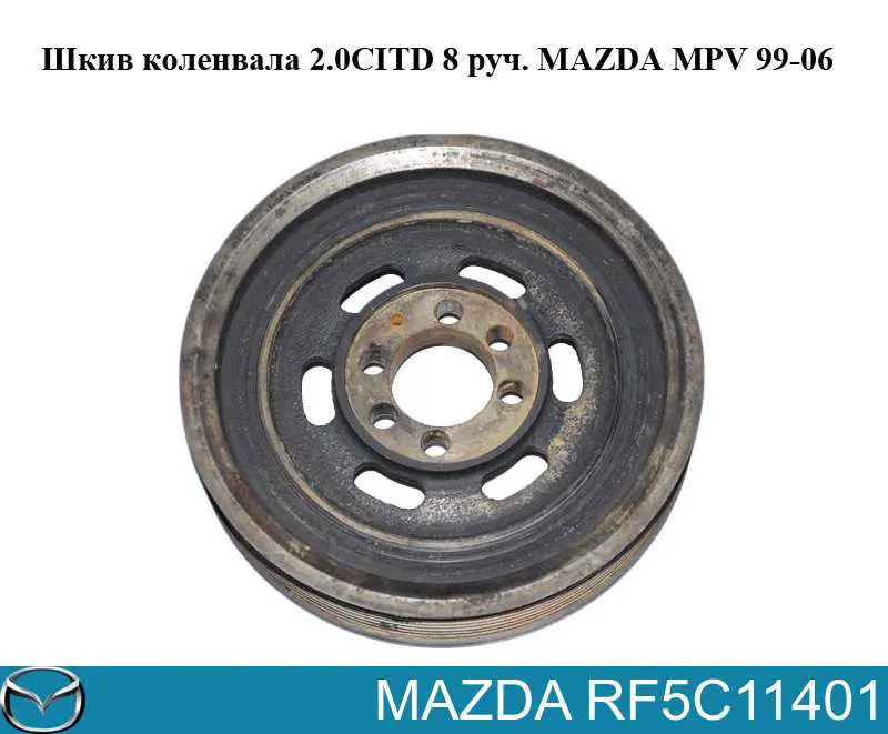 RF5C11401 Mazda Koło pasowe wału korbowego