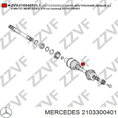2103300401 Mercedes Półoś napędowa przednia lewa