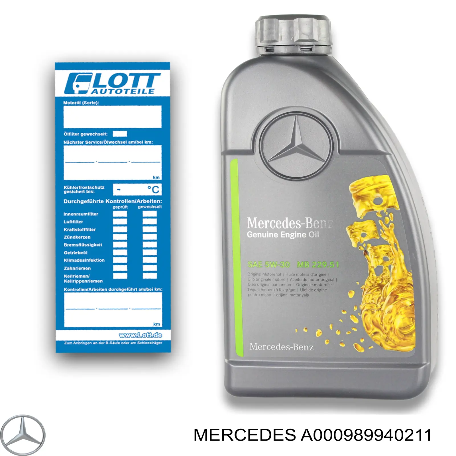 A000989940211 Mercedes Olej do silnika