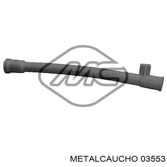 03553 Metalcaucho Prowadnica bagneta-wskaźnika poziomu oleju w silniku