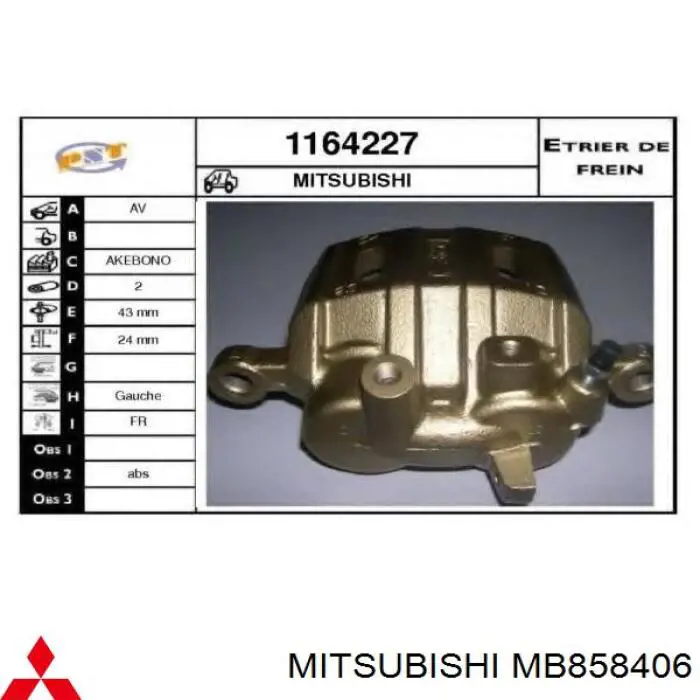 Do koszyka MB858406 Mitsubishi Zacisk hamulcowy przedni lewy