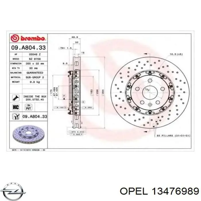 Do koszyka 13476989 Opel Tarcza hamulcowa przednia