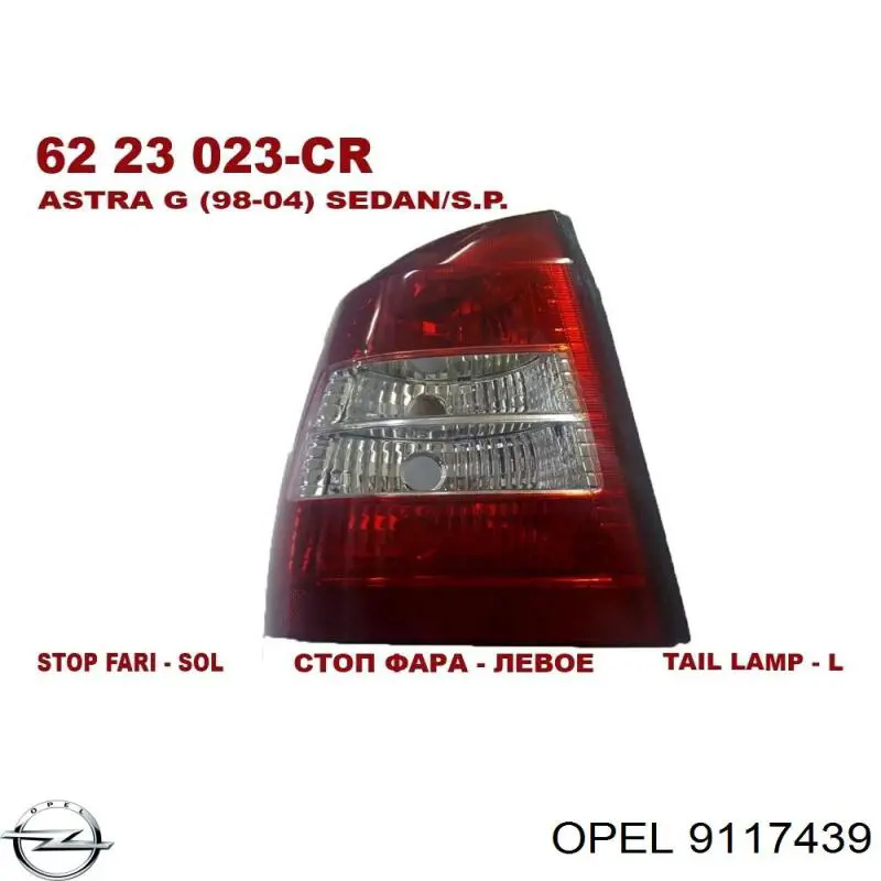 Do koszyka 9117439 Opel Lampa zespolona tylna lewa