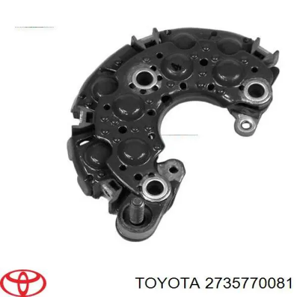 2735770081 Toyota mostek prostowniczy alternatora = moster diodowy alternatora