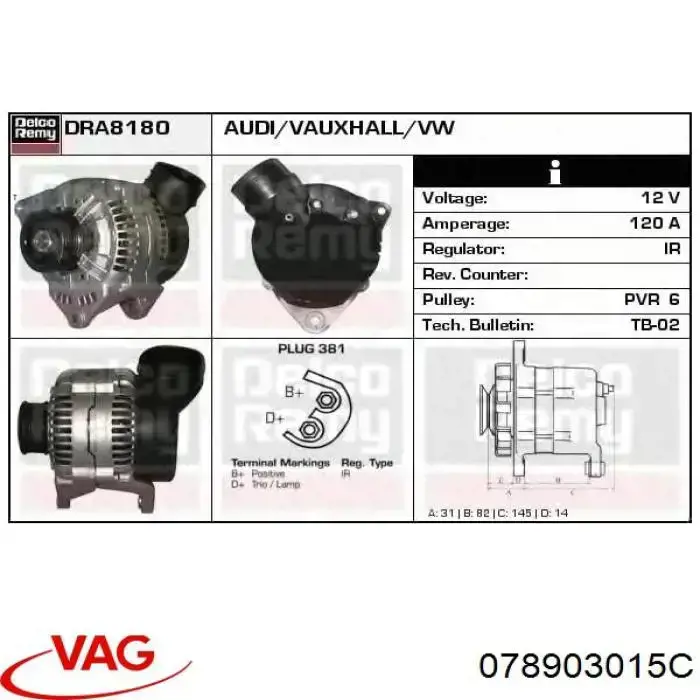 Do koszyka 078903015C VAG Alternator