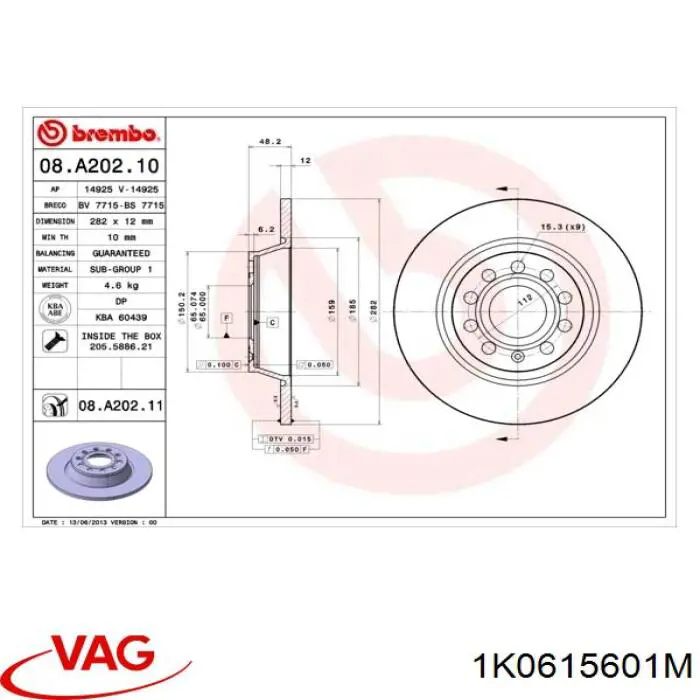Do koszyka 1K0615601M VAG Tarcza hamulcowa tylna