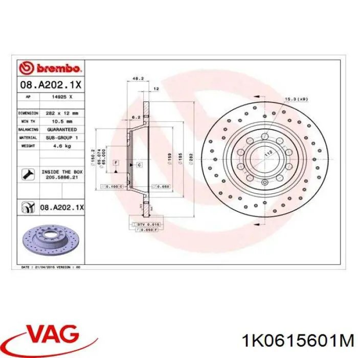 1K0615601M VAG Tarcza hamulcowa tylna