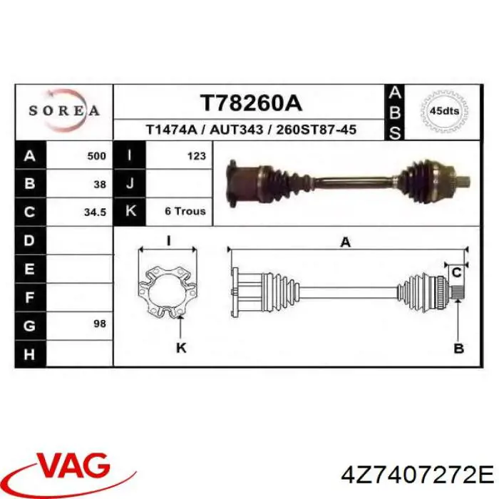 Półoś napędowa przednia prawa VAG 4Z7407272E cena, od 142,79 USD