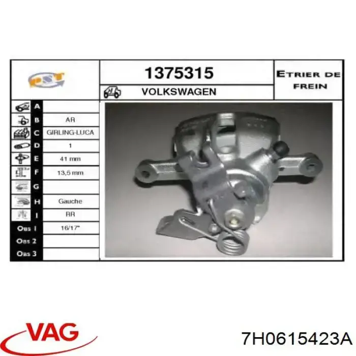 Zacisk hamulcowy tylny lewy VAG 7H0615423A cena, od 124,41 USD